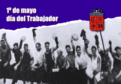 1º de mayo día del Trabajador