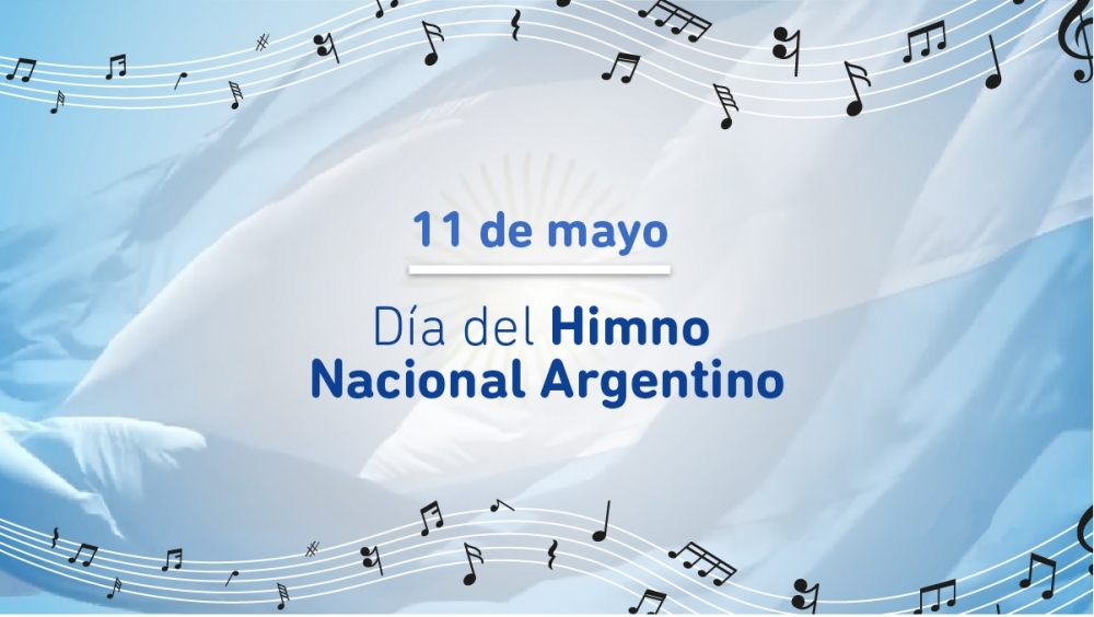 11 De Mayo Día Del Himno Nacional Argentino